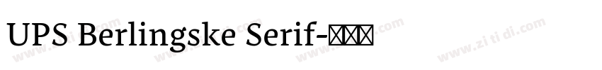 UPS Berlingske Serif字体转换 UPS Berlingske Serif字体转换